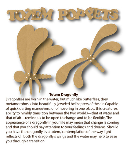 Totem Poppet Dragonflies