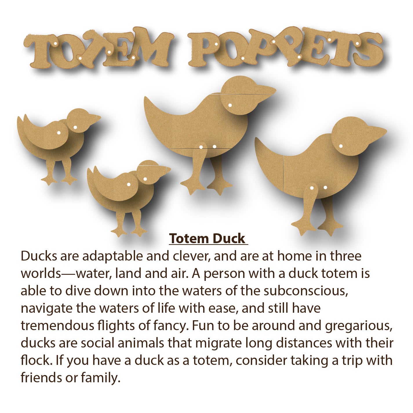 Totem Poppet Duck